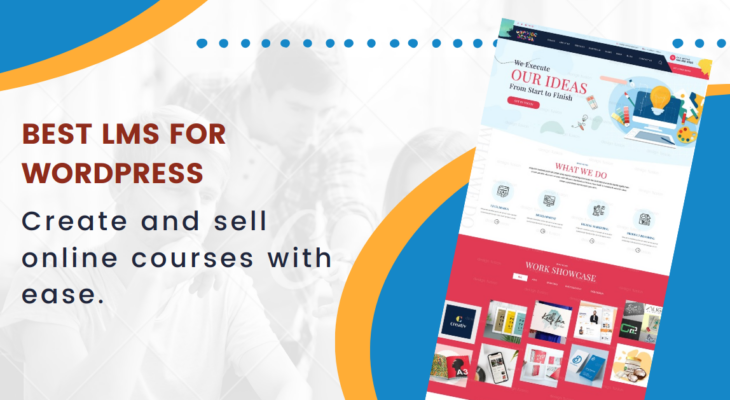 8 Best LMS for WordPress – Create and sell online courses with ease.