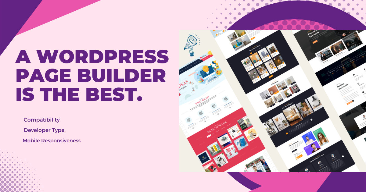 A WordPress Page builder is the best.